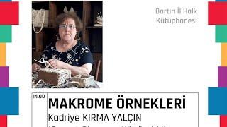 Kadriye KIRMA YALÇIN ile Makrome Örnekleri | 13 Ağustos 2020 - 14.00 #EtkinKütüphane