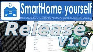 SmartHome yourself - V1.0 Release mit einer Überraschung