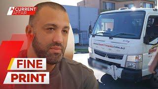Truck drivers stung by fine print | A Current Affair
