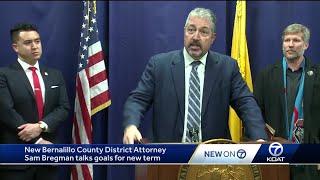 New Bernalillo County District Attorney Sam Bregman talks goals for new term