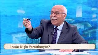 İnsan Niçin Yaratılmıştır.( OSMAN ÜNLÜ HOCA )