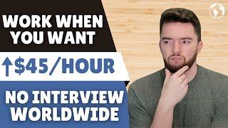 Start Now! ⬆️$45/Hour No Interview Remote Jobs Worldwide | Work From Home