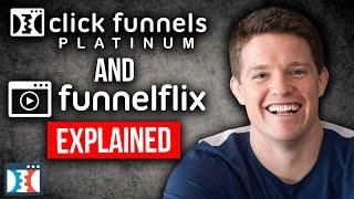 What is ClickFunnels Platinum and FunnelFlix?