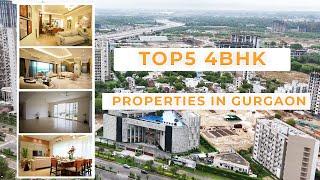 Gurgaon top 5 4BHK properties | Listing with #asrealty