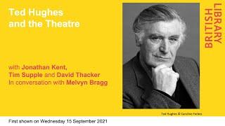 Ted Hughes and the Theatre