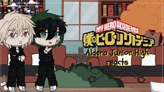 Aldera Junior High Reacts to the future | My Hero Academia | \\ Deku & Bakugou // pt 1/2?