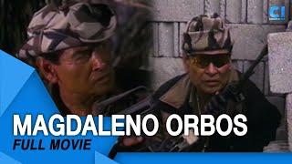 ‘Magdaleno Orbos’ FULL MOVIE Part | Eddie Garcia and Eddie Gutierrez | Cinema One