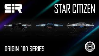 Star Citizen | Origin 100 Series