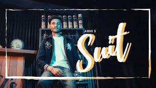 Abhi S - Suit (Official Video) | New Punjabi Song 2022