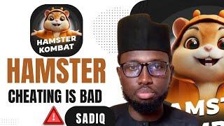 HAMSTER KOMBAT CHEATING IS BAD. (By Sadiq Tech)