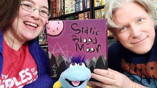 All the Games with Steph: Static Blood Moon