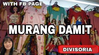 BILIHAN NG MGA MURANG DAMIT  PANG NEGOSYO WITH FB PAGE SA DIVISORIA