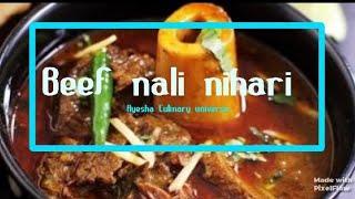 Restaurant style beef nali nihari recipe by Ayesha's Culinary universe