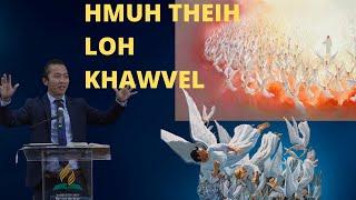 Pastor Rosangpuia Fanai - Hmuh Theih Loh Khawvel (Washington Mizo SDA Sermon Thar)