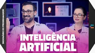 Inteligência Artificial (A Tecnologia que Está Mudando o Mundo) // Dicionário do Programador