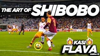 The Art Of Shibobo 2020 ●South African Showboating Soccer Skills●●Mzansi Edition 16●