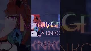 MIRAGE - Takanashi Kiara | KNKO Remix INSTRUMENTAL