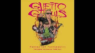 Ghetto Ghouls - Thrash And Chaossss!!!! (The Great Psycho of Them All!) (EP, 2024) 