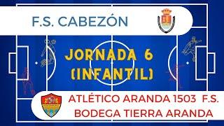 F.S. Cabezón vs Atlético Aranda 1503 F.S. (Jornada 6) Bodega Tierra Aranda