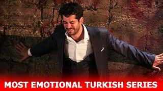 Top 10 Most Emotional Turkish Drama Series - You Must Watch