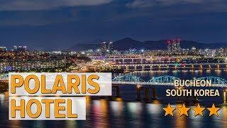 Polaris Hotel hotel review | Hotels in Bucheon | Korean Hotels