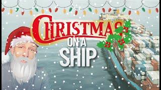 HOW SHIPPING SAVED CHRISTMAS | HOLIDAYS ON A SHIP | AWAY FROM FAMILY