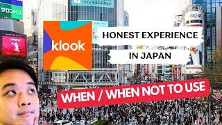 My Honest Experience Using Klook in Japan | When and When Not To Use It