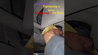 A easyway for tightening a loose oil filter of Toyota vios,#oilfilter #technique #tightening #vios