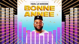 Fadil le sorcier - Bonne Année( Official audio)