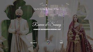 Complete Destination Wedding Film - Raveen & Sunny - CineDo - Bikram J Singh - GOA