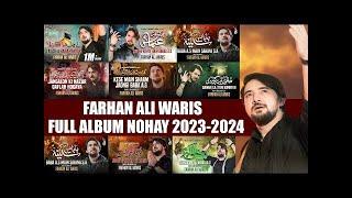 Farhan Ali Waris Nohay 2023 Full Album    Nohay Jukebox