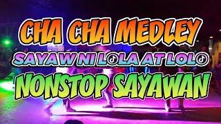 SAYAW NI LOLA AT LOLO CHA CHA OLDIES NONSTOP DISCO REMIX