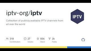 GitHub - iptv-org/iptv: Collection of publicly available IPTV channels from all over the world