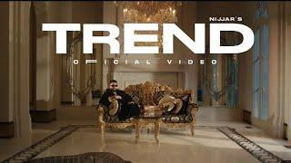 @Nijjar - Trend (Official Music Video) | New Punjabi Song 2024