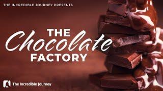 The Chocolate Factory