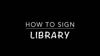 How to sign Library