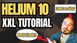 XXL Helium10 Tutorial - Schritt für Schritt Anleitung