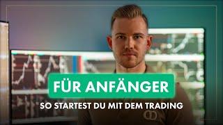 Mit dem Trading starten in 10 Minuten erklärt