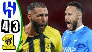 Neymar vs Benzema - Al Hilal vs Al Ittihad 4-3 - All Goals & Highlights - 2024