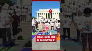 Indian Embassy Hosts Yoga Session in Washington DC Ahead of International Yoga Day