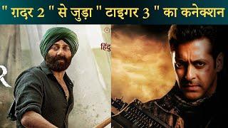 Tiger 3 Is Connected with Sunny Deol's Gadar 2