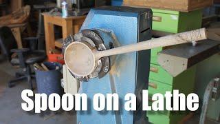 Making a Spoon on the Lathe