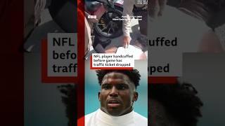 NFL player Tyreek Hill has traffic ticket dropped. #TyreekHill #NFL #BBCNews