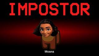 Among Us but Moana is the Impostor