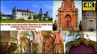 Catholic Church of St. Francis of Assisi | Goa Church | Goa Tourism | 4K