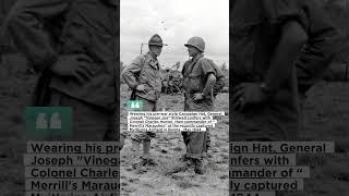 General Joseph "Vinegar Joe" Stillwell with Colonel Charles Hunter in Burma, 1944. #shorts #ww2