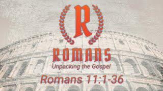 God's Mercy is for Everyone - Romans 11:1-36 | Pleasant Point Community Church