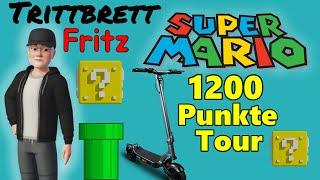 Trittbrett Fritz  ( Eine Super Mario 1200 Punkte Tour )