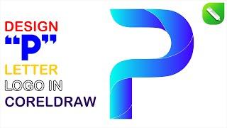 Alphabetical Logo Design In Corel Draw || Alphabetical Logo Design 'P' || Logo Design Tutorial #logo