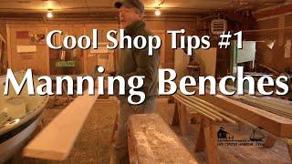 Cool Shop Tips #1 - Manning Benches